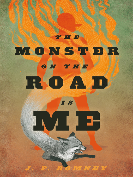 Title details for The Monster on the Road Is Me by J.P. Romney - Wait list